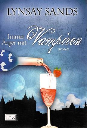 Sands, Immer Ärger mit Vampiren.
