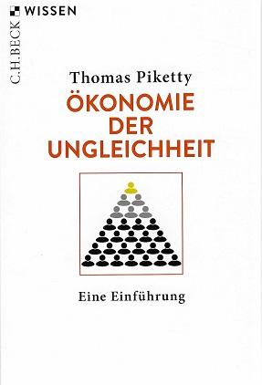 Piketty, Ökonomie der Ungleichheit.