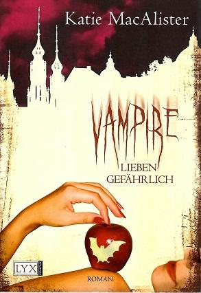 MacAlister, Vampire lieben gefährlich.