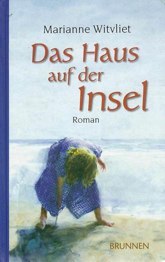 Witvliet, Das Haus auf der Insel.