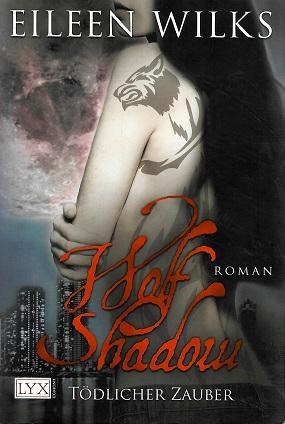 Wilks, Tödlicher Zauber.