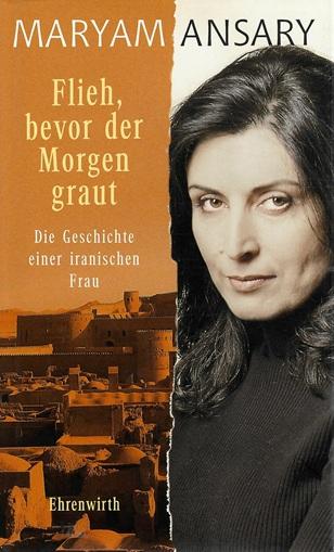 Ansary, Flieh, bevor der Morgen graut.