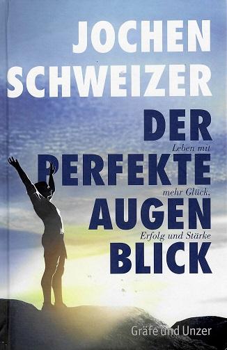 Schweizer, Der perfekte Augenblick.