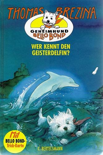 Brezina, Geheimhund Bello Bond.