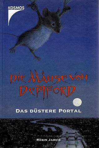 Jarvis, Die Mäuse von Deptford.