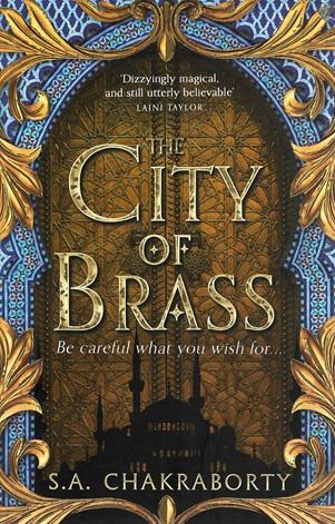 Chakraborty, The City of Brass.