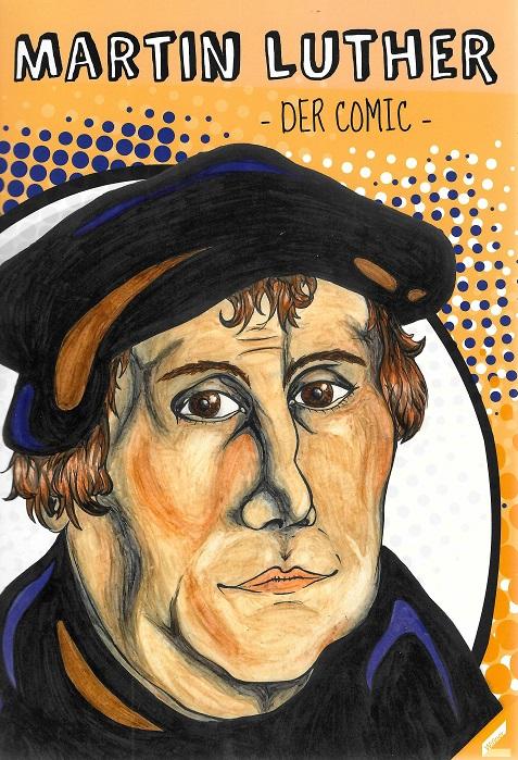 Martin Luther - der Comic.