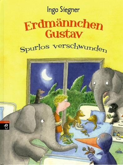 Siegner, Erdmännchen Gustav- Spurlos verschwunden.