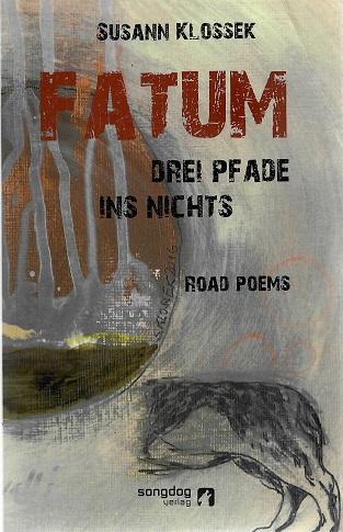 Klossek, Fatum.