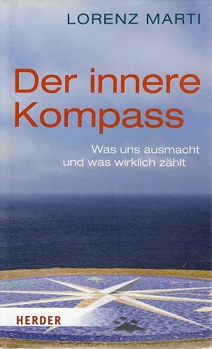 Marti, Der innere Kompass.