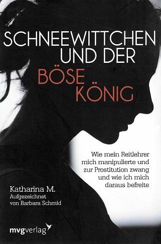 M., Schneewittchen und der böse König.