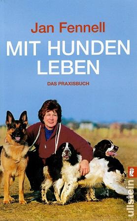 Fennell, Mit Hunden leben.