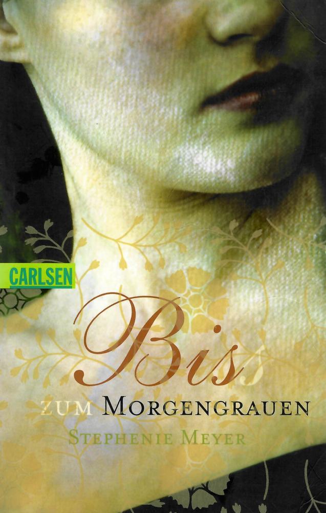Meyer, Biss zum Morgengrauen.
