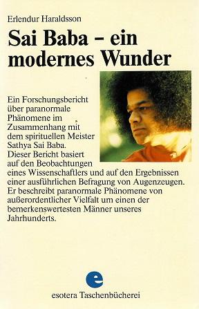 Haraldsson, Sai Baba - ein modernes Wunder.