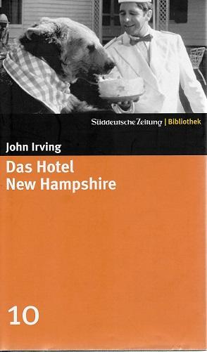 Irving, Das Hotel New Hampshire.