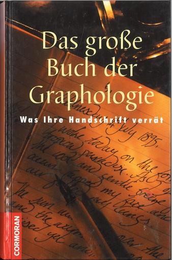 Klages, Das grosse Buch der Graphologie.