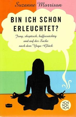 Morrison, Bin ich schon erleuchtet?