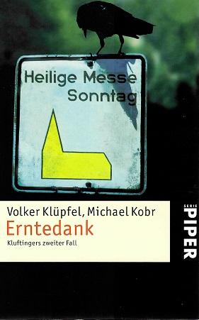 Klüpfel/Kobr, Erntedank.