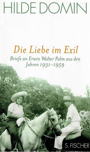 Domin, Die Liebe im Exil.