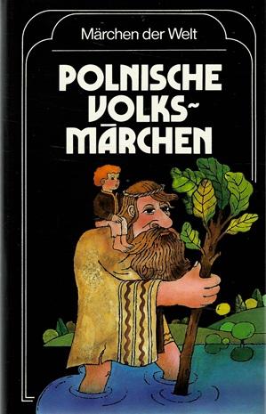 Bukowska- Grosse/Koschmieder, Polnische Volksmärchen.