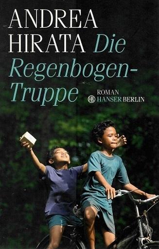 Hirata, Die Regenbogentruppe.