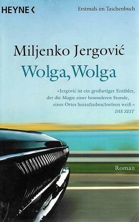 Jergovic, Wolga, Wolga.