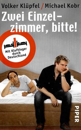 Klüpfel, Zwei Einzelzimmer, bitte.