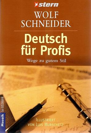 Schneider, Deutsch für Profis.