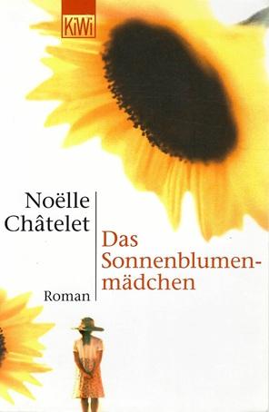 Châtelet, Das Sonnenblumen mädchen.
