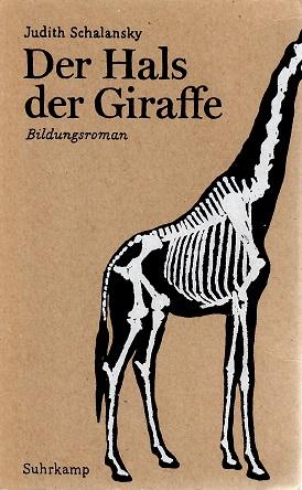 Schalansky, Der Hals der Giraffe.
