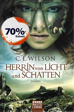 Wilson, Herrin von Licht und Schatten.