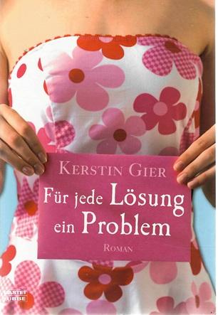 Gier, Für jede Lösung ein Problem.