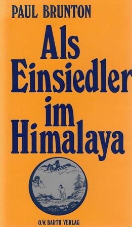 Brunton, Als Einsiedler im Himalaya.