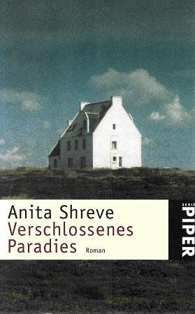 Shreve, Verschlossenes Paradies.