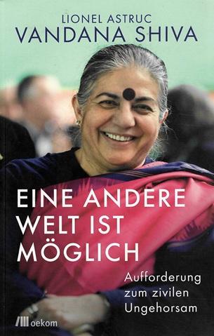 Astruc/Shiva, Eine andere Welt ist möglich.