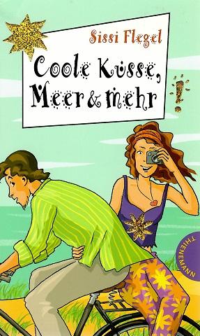 Flegel, Coole Küsse, Meer & mehr.