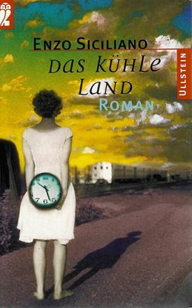 Siciliano, Das kühle Land.