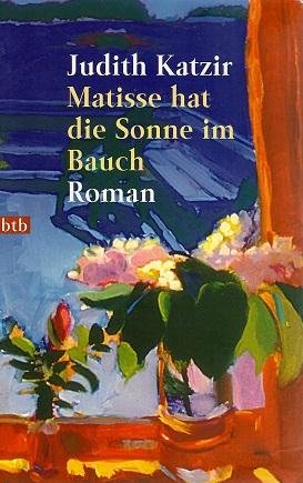 Katzir, Matisse hat die Sonne im Bauch.