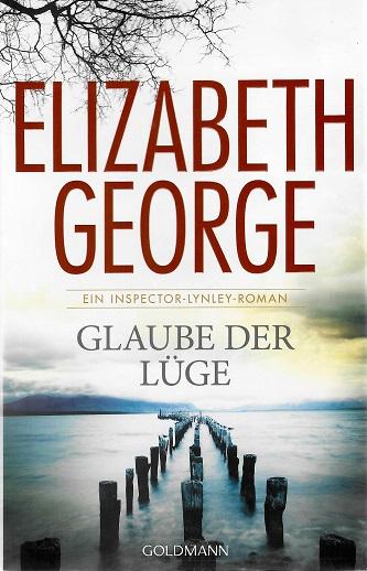 George, Glaube der Lüge.