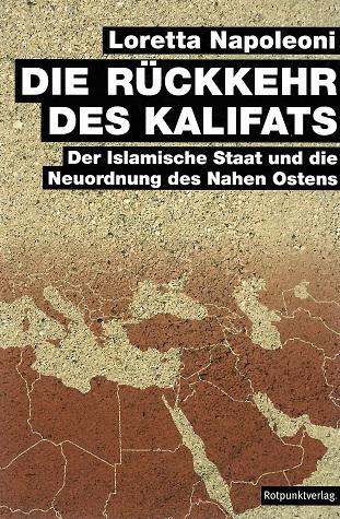 Napoleoni, Die Rückkehr des Kalifats.