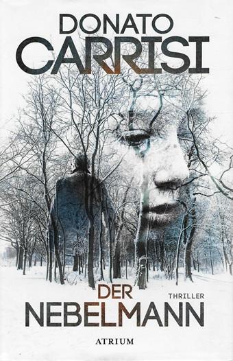 Carrisi, Der Nebelmann.