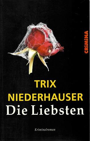 Niederhauser, Die Liebsten.