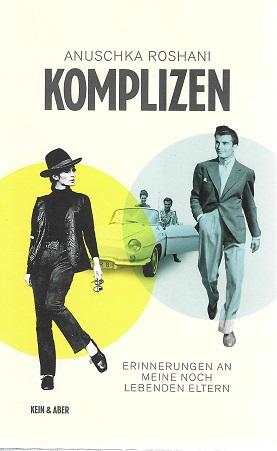 Roshani, Komplizen.