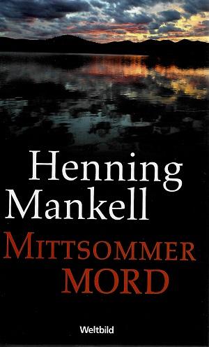 Mankell, Mittsommermord.