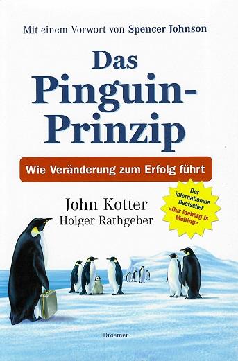 Kotter, Das Pinguin-Prinzip.