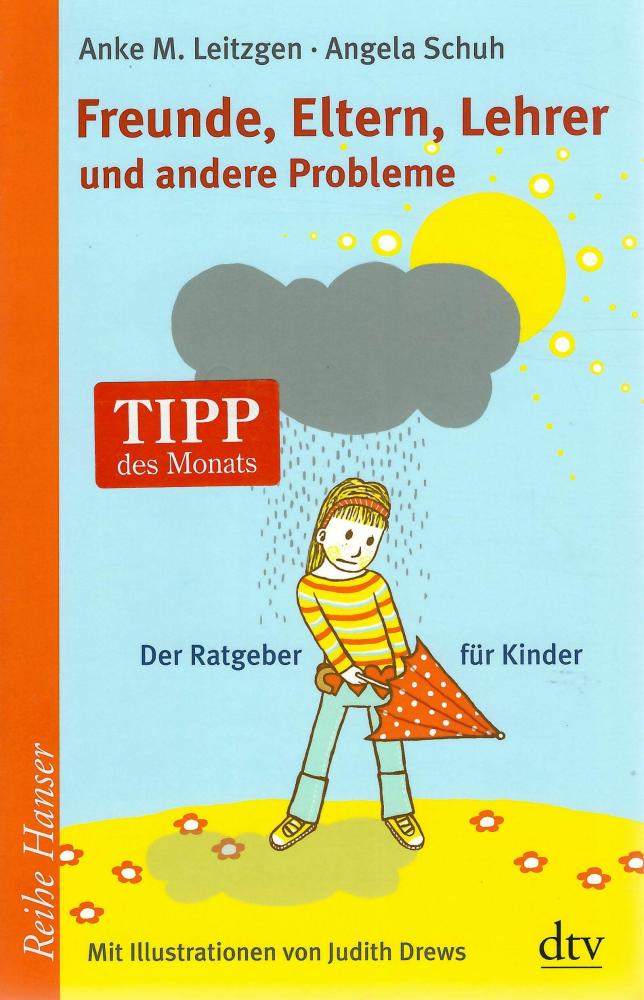 Leitzigen/Schuh, Freunde, Eltern, Lehrer und andere Probleme.