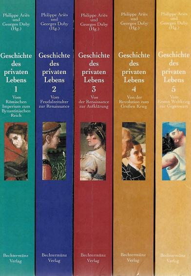 Ariès/Duby, Geschichte des privaten Lebens in 5 Bänden.