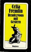 Fremlin, Rendezvous mit Gestern.