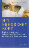 Hambly, Mit erhobenem Kopf.