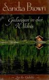Brown, Gefangen in der Wildnis